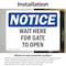 Signmission Wait Here For Gate To Open, 7 in W x Rectangle, Vinyl Decal OS-2PACK-NS-D-57-L-18890 - alternate 3